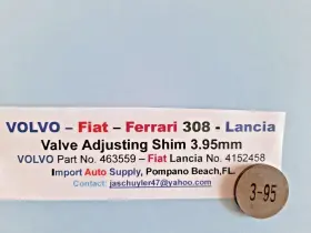 463559 Volvo Valve Shim 3.95mm Ferrari 308 - Fiat 124 128 131 X1/9 76-95 4 Cyl