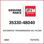 Genuine 2017-2024 Toyota Camry Automatic Transmission Oil Filter 35330-48040 New. Price: $69.95.