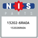 13202-6RA0A Nissan 132026RA0A, New Genuine Oem Part. Price: $34.58.