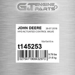 T145253 Hyd Actuated Control Valve Fits John Deere (surplus Open Box) New. Price: $583.88.