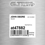 AT47882 Valve Fits John Deere (surplus Open Box) New. Price: $109.32.