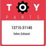 13715-31140 Toyota Valve, Exhaust 1371531140, New Genuine Oem Part. Price: $38.54.