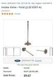 Genuine Ford Intake Valve JL3Z-6507-A New. Price: $7.00.