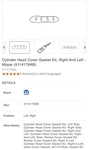 New Genuine Mopar 05114179AB Cylinder Head Cover Gasket 5.7L 6.2L 6.4L V8 Hemi. Price: $38.85.