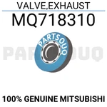 MQ718310 Genuine Mitsubishi Valve,exhaust New. Price: $32.12.