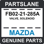FB02-21-285A Mazda Oem Genuine Valve, Solenoid New. Price: $126.78.