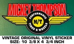 Mickey Thompson Performance Tires & Wheels-vintage Original Vinyl Decal Sticker Used. Price: $10.17.