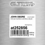 AT252856 Hyd Actuated Control Valve Fits John Deere (surplus Open Box) New. Price: $803.38.