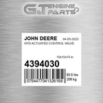 4394030 Hyd Actuated Control Valve Fits John Deere (surplus Open Box) New. Price: $12297.06.